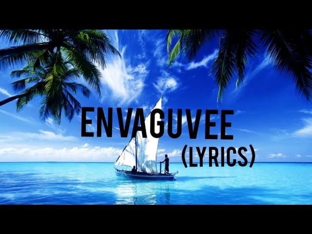 Envaguvee | Naashid (Zero Degree Atoll) | (Official Lyrics Video)