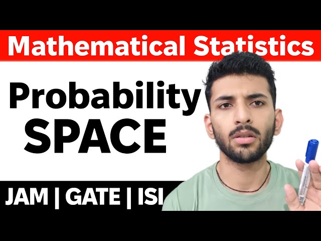 Probability Space | Mathematical Statistics