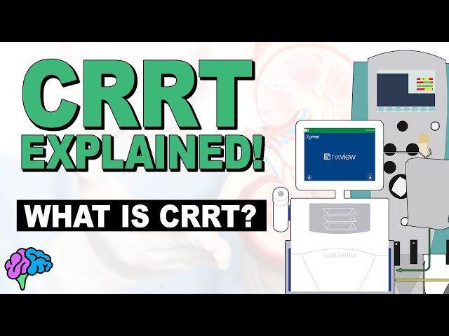 What is CRRT? - CRRT Explained!