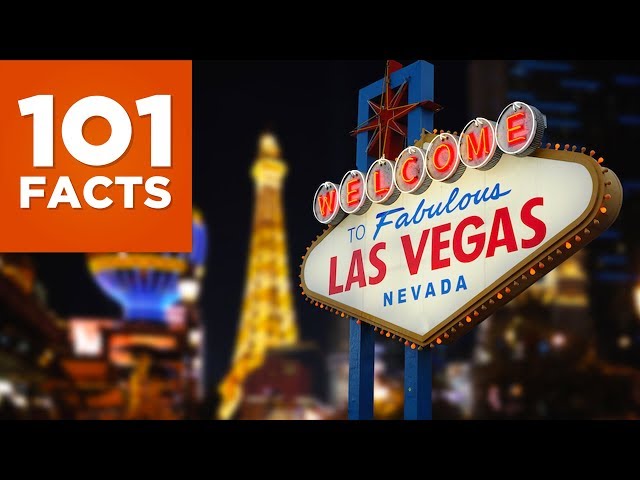 101 Facts About Las Vegas