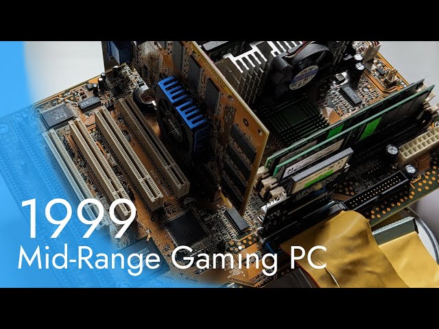 1999 Mid Range Gaming PC Build ( Rage On )