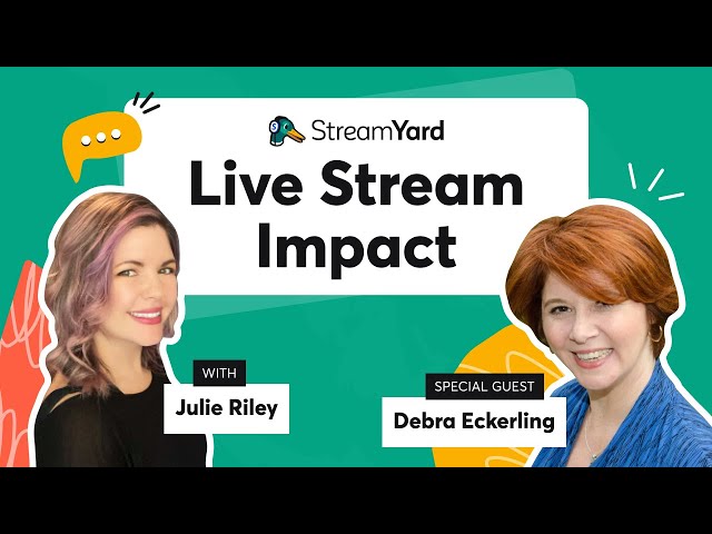How Live Streaming Can Extend Your Reach with Debra Eckerling