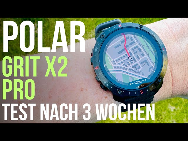Polar Grit X2 Pro Outdoor Uhr 3 Wochen im Test -  ein gutes Upgrade?