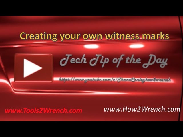 Tech Tip of the Day: Creating witness marks for collecting "proof"