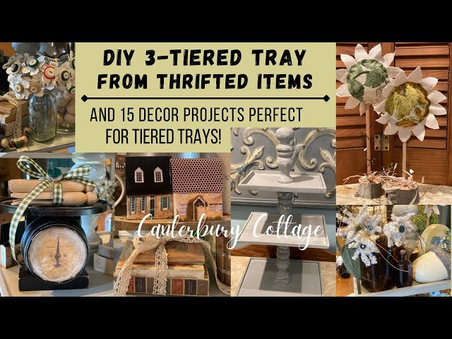 DIY 3-Tiered Tray from Thrifted Items and 15 DIY Tiered Tray Decor Projects