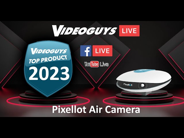 Videoguys Top Products of 2023: Pixellot AIR