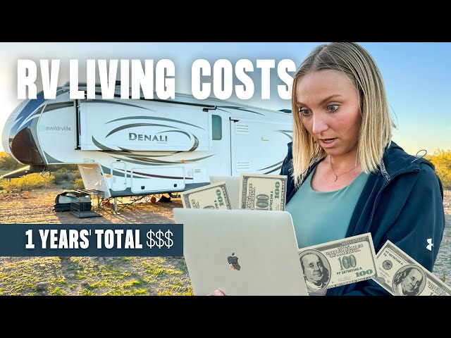 The FULL Cost of RV Life [2022 Monthly Costs of RV Living]