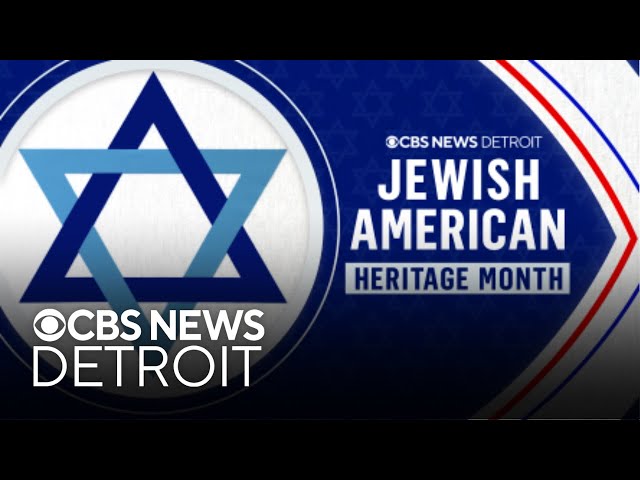 CBS News Detroit celebrates Jewish American Heritage Month