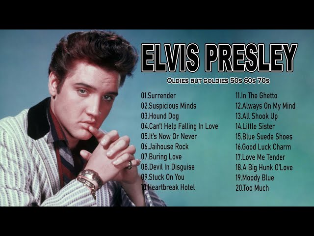 Elvis Presley Best Of Songs Oldies But Goldies | Greatest Hits Elvis Presley Oldies Music 2024