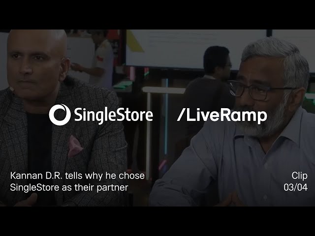 In SingleStore, LiveRamp found its innovation partner to solve industry challenges