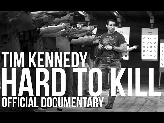 Tim Kennedy Hard to Kill Official Full Documentary.