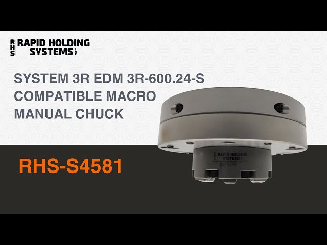 RHS-S4581 | System 3R EDM 3R-600.24-S Compatible Macro Manual Chuck