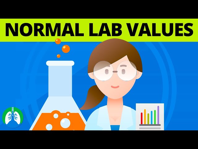 Normal Laboratory (Lab) Values | Respiratory Therapy Zone
