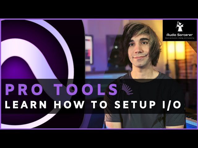 Pro Tools Tutorial | Learn How To Setup I/O @avid