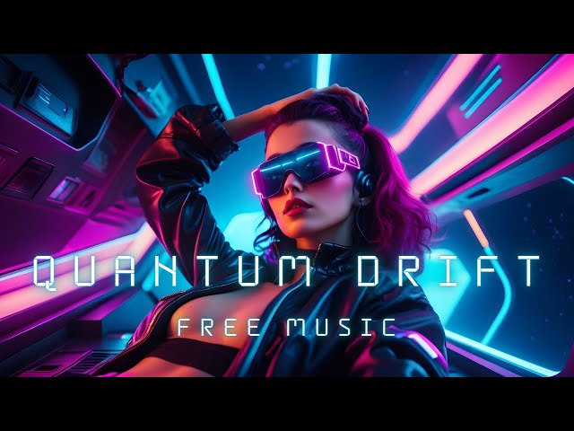 Chill Synthwave - Quantum Drift (Free To Use Music)