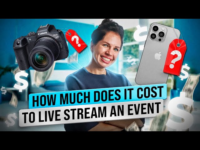 How Much Does it Cost to Live Stream an Event