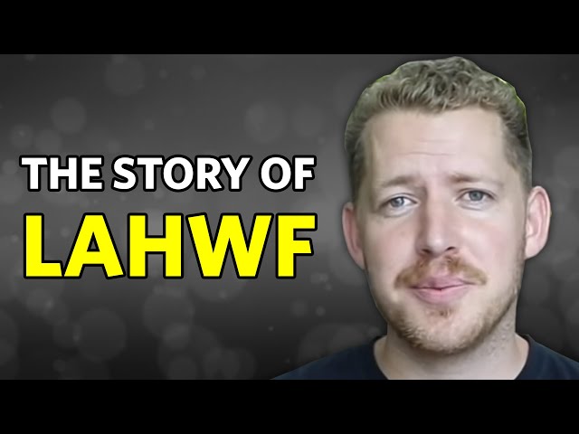 From Rich YouTuber to $30K in Debt to Bouncing Back - (The Story of LAHWF)