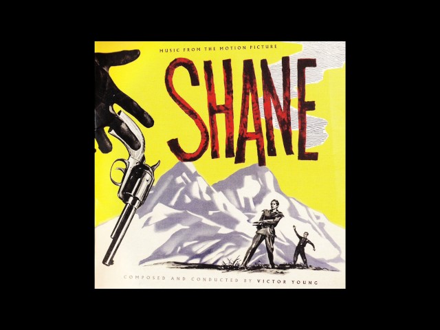 Shane | Soundtrack Suite (Victor Young)