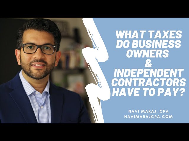 What Taxes are Business Owners Required to Pay?