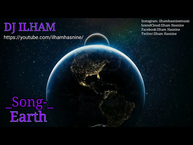 Ilham Hasnine - Earth