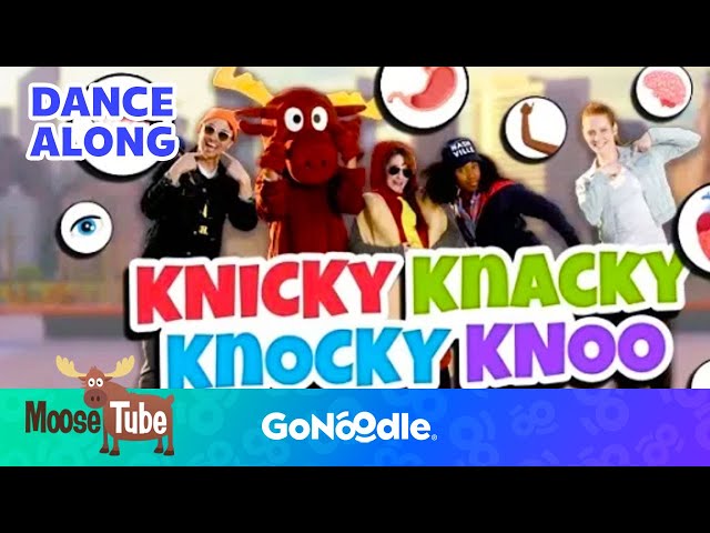 Knicky Knacky Knocky Knoo | Songs For Kids | Dance Along | GoNoodle