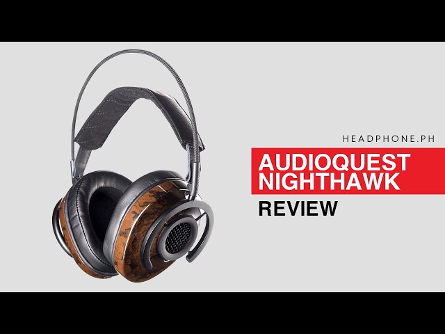 Audioquest Nighthawk Headphone review