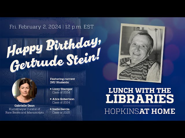 Lunch with the Libraries: Happy Birthday, Gertrude Stein!