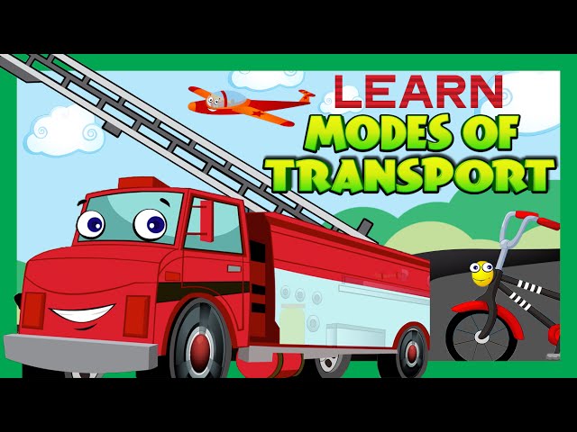 Learn Modes of Transport | Utility Of Transport | Transport For Kids | Learning Videos - Transport