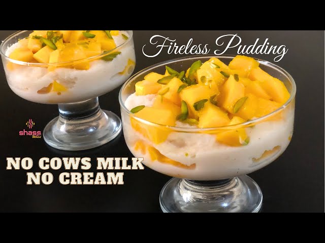 Fireless Mango Pudding | Mango Fireless Cooking Recipes | Mango Pudding Malayalam | SHASS WORLD 327