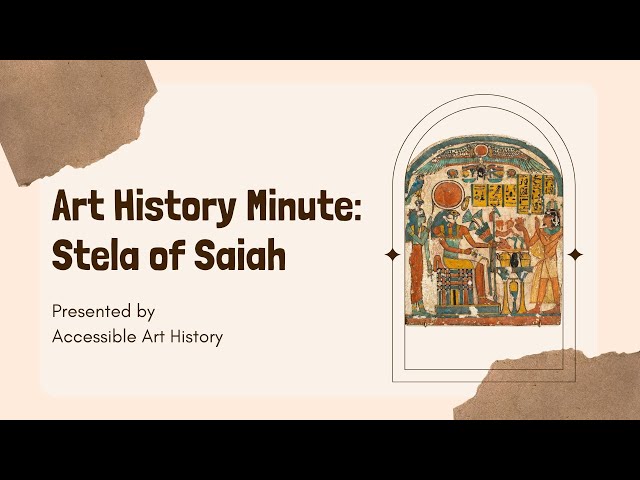 Art History Minute: Stele of Saiah || Ancient Egypt & Archaeology