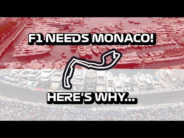 Monaco NEEDS to Stay on the F1 Calendar. Here's Why...