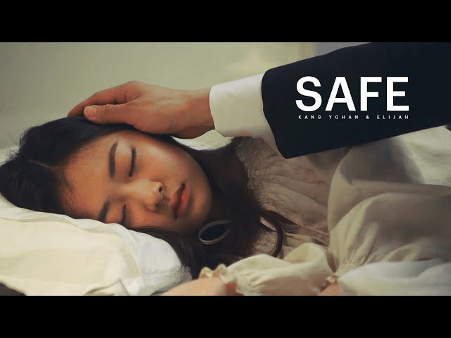 Kang Yohan & Elijah | Safe