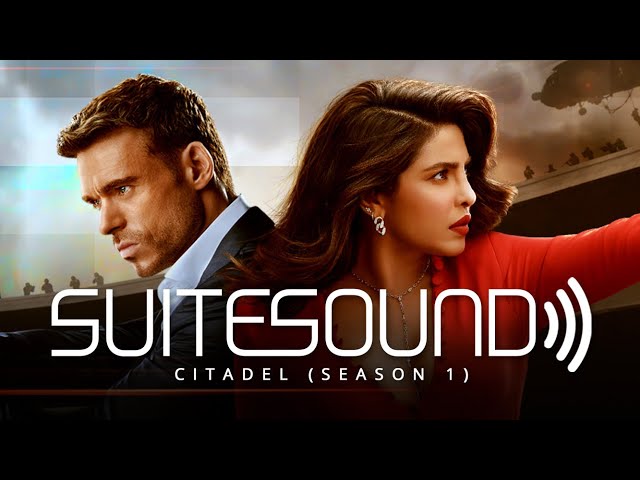 Citadel (Season 1) - Ultimate Soundtrack Suite