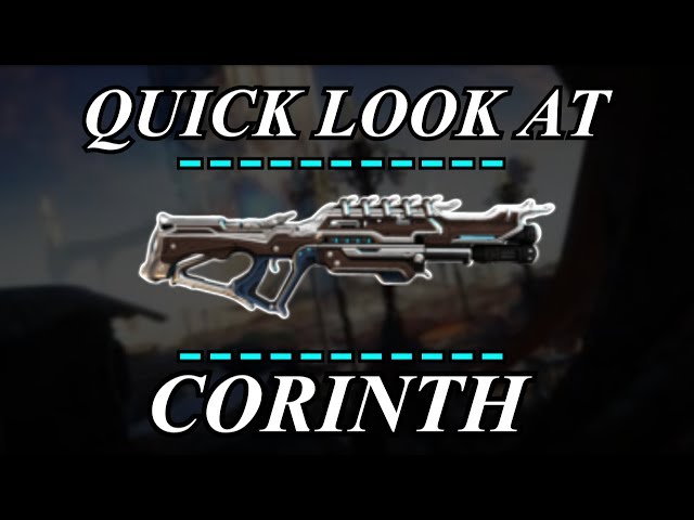 Warframe - Quick Look At: Corinth (3 Forma)