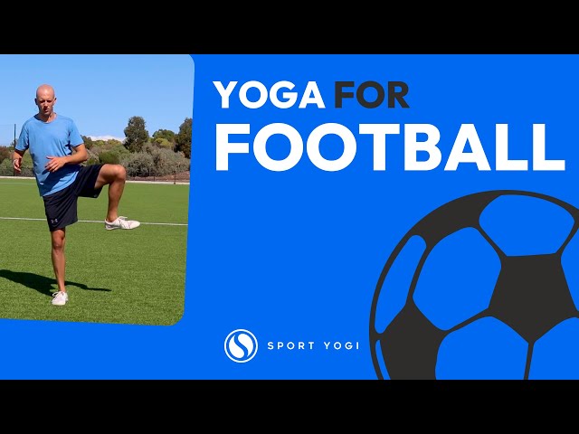 Yoga for Footballers | FOLLOW ALONG | Sport Yogi