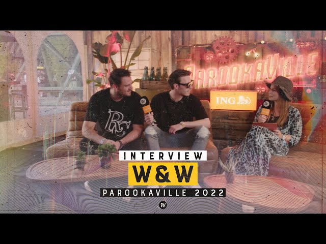 PAROOKAVILLE 2022 | Interview w/ W&W