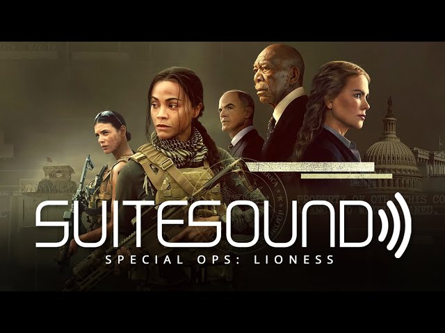 Special Ops: Lioness (Season 1) - Ultimate Soundtrack Suite