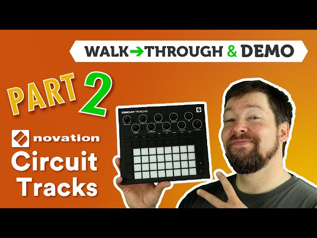 Circuit Tracks Beginner's Tutorial - Part 2