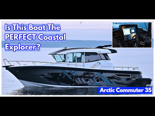This Is The Arctic Commuter 35 | Coastal Explorer Boats