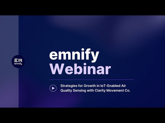 On-Demand Webinar: Strategies for Growth in IoT-Enabled Air Quality Sensing