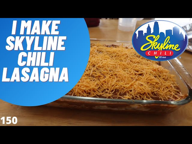 Skyline Chili Lasagna!