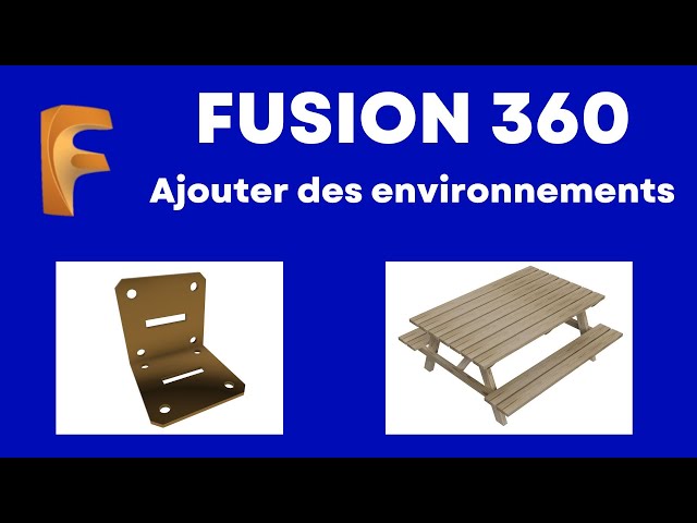 Fusion 360 rendus avec environnements