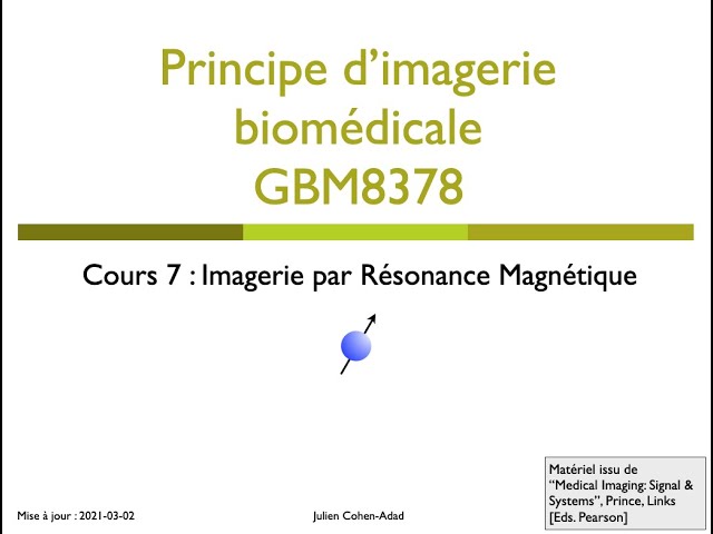 GBM8378 - Cours 7 - IRM (1/3)