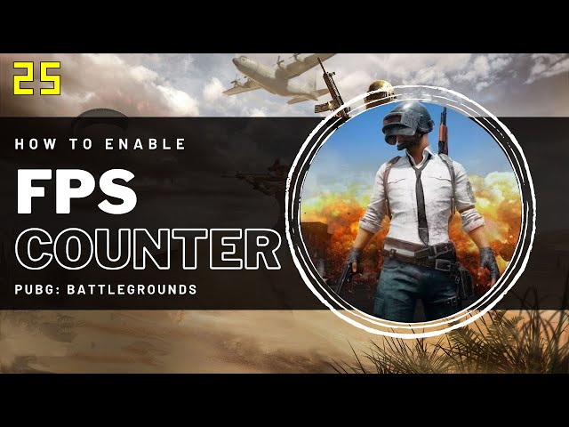 PUBG - How to Enable the FPS Counter in 60 Seconds!