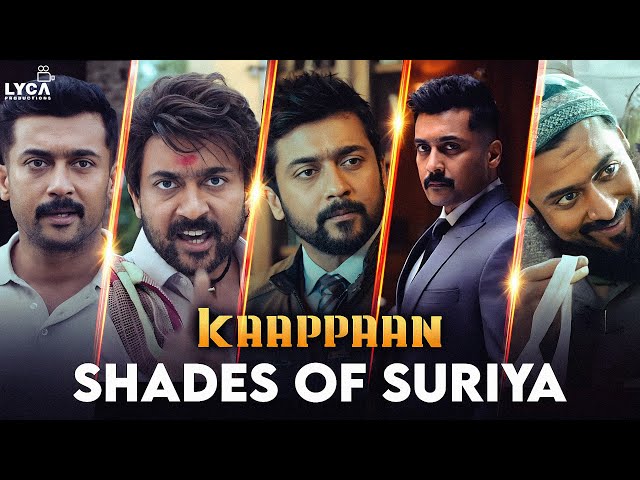 Kaappaan - Shades of Suriya | Suriya | Sayyeshaa | Arya | Mohanlal | Lyca Productions