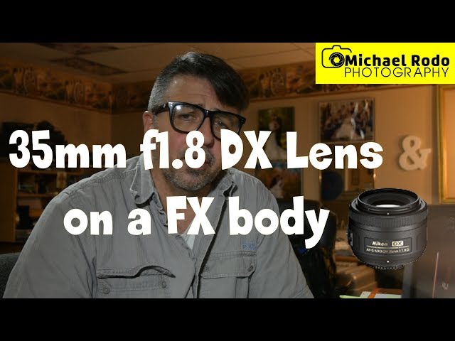 35mm DX on FX Body