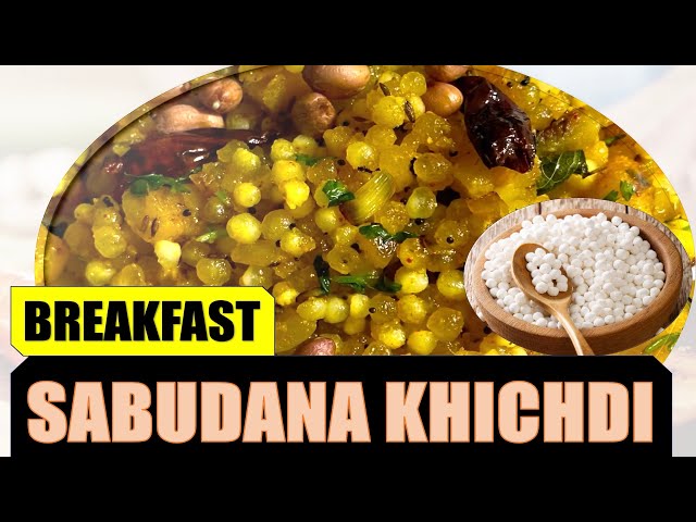Sabudana Khichdi - Tapioca pearl salted Recipe - Easily digestible and Gluten Free