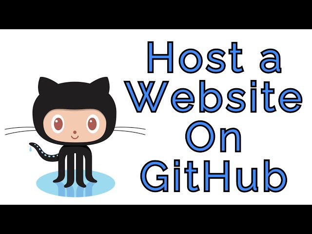How to Host a Website On GitHub using GitHub Pages