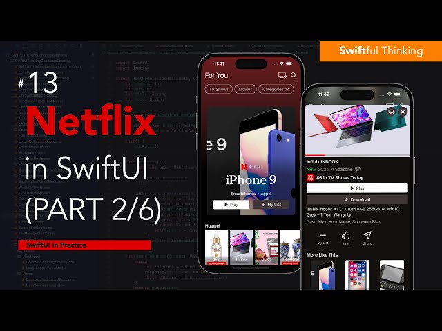 Rebuild Netflix in SwiftUI (Part 2/6) | SwiftUI in Practice #13