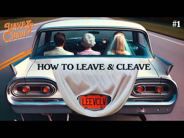 How to Leave & Cleave